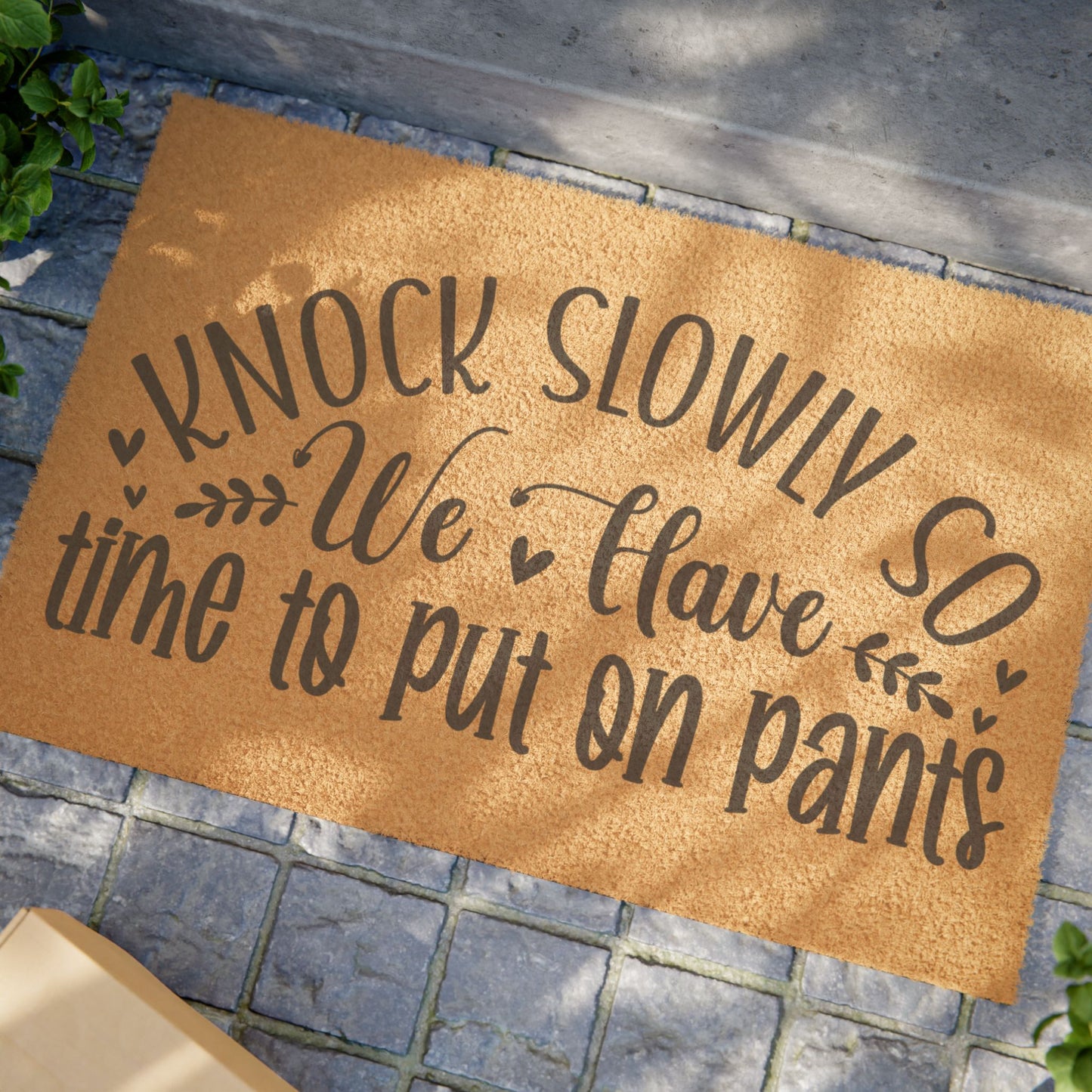 Humorous Knock Slowly Outdoor Doormat for Home Entrance
