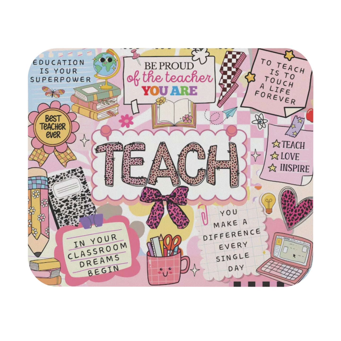 Teach, Inspire, Motivate Mouse Pad Teacher Desk Accessory with Uplifting Quote