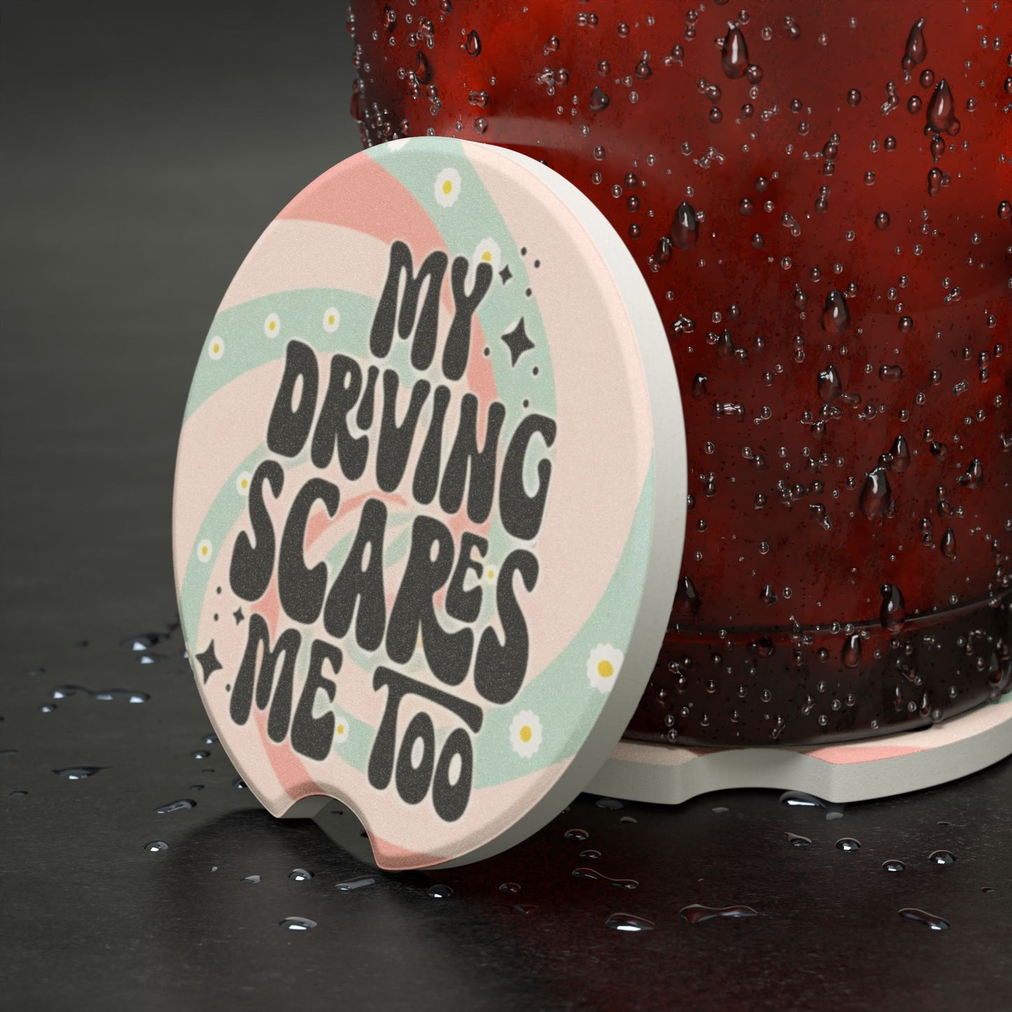 My Driving Scares Me Too Ceramic Car Coaster - 2 Pack