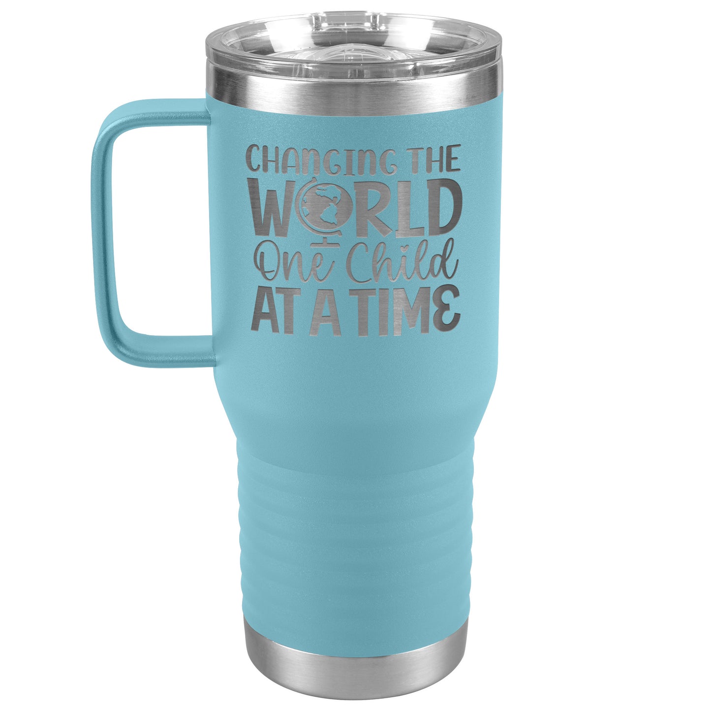 Changing The World One Child At A Time Engraved Teacher 20oz Tumbler with Handle