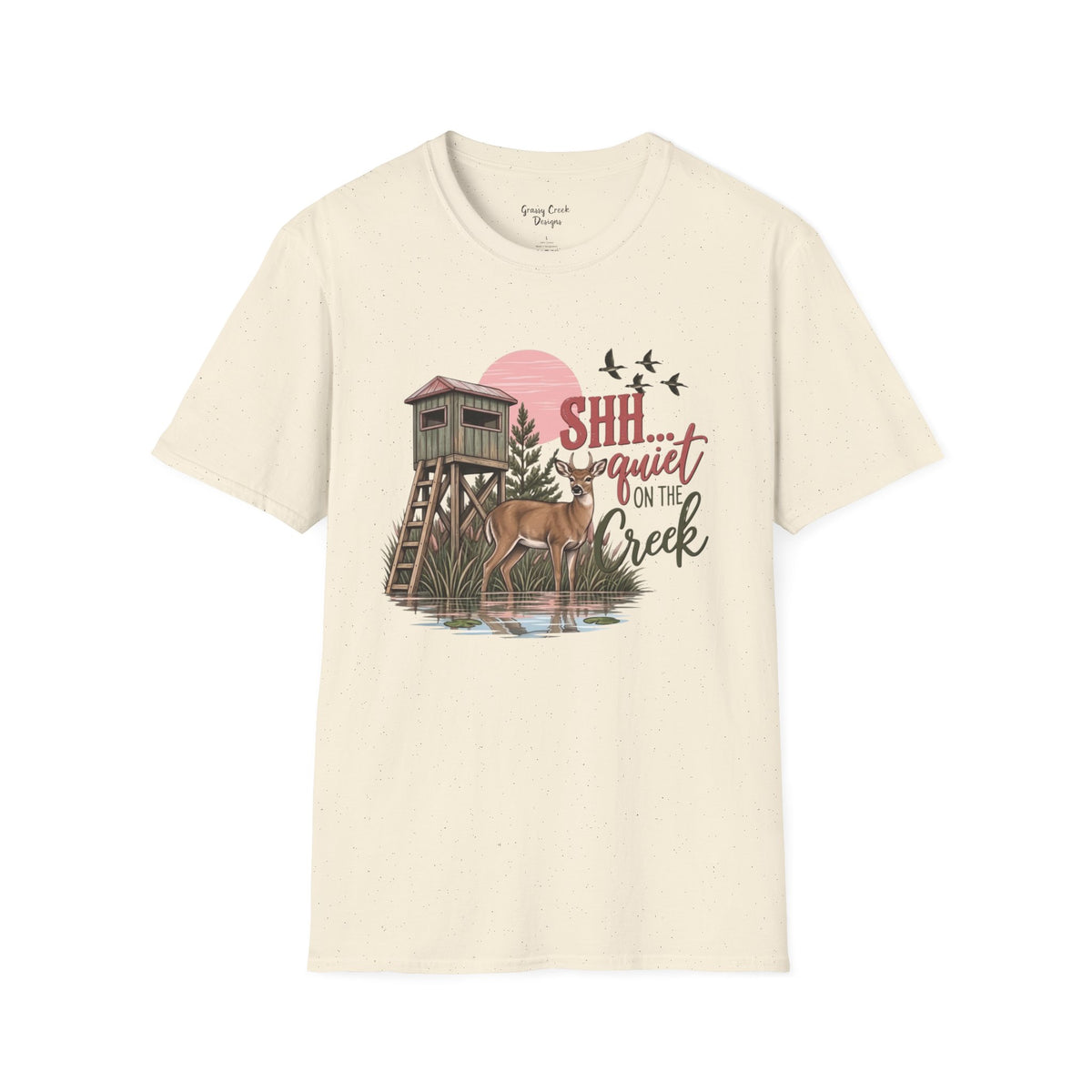 Shh Quiet On The Creek Women's Deer Hunting Graphic T-Shirt