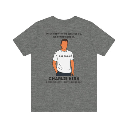 Charlie Kirk Freedom Tribute Memorial Unisex Tee