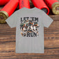 Let ‘Em Run Dog Hunting Men's Bella-Canvas Short Sleeve Tee