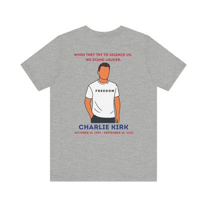 Charlie Kirk Freedom Tribute Memorial Unisex Tee
