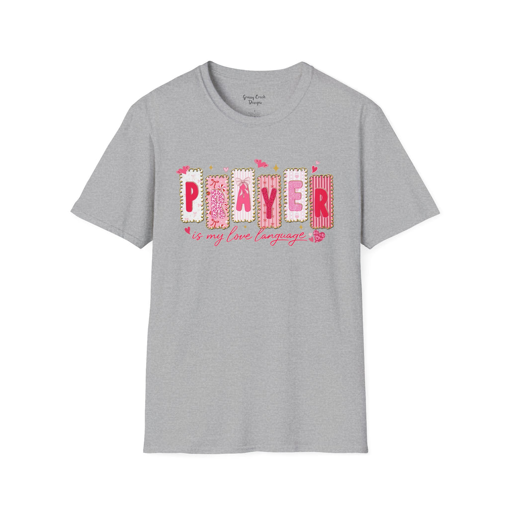 Prayer is my Love Language Christian Valentine's Day Graphic T-Shirt
