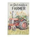 God Made A Farmer Lightweight Outdoor Garden Flag Yard Decorations