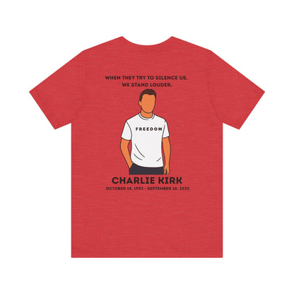 Charlie Kirk Freedom Tribute Memorial Unisex Tee