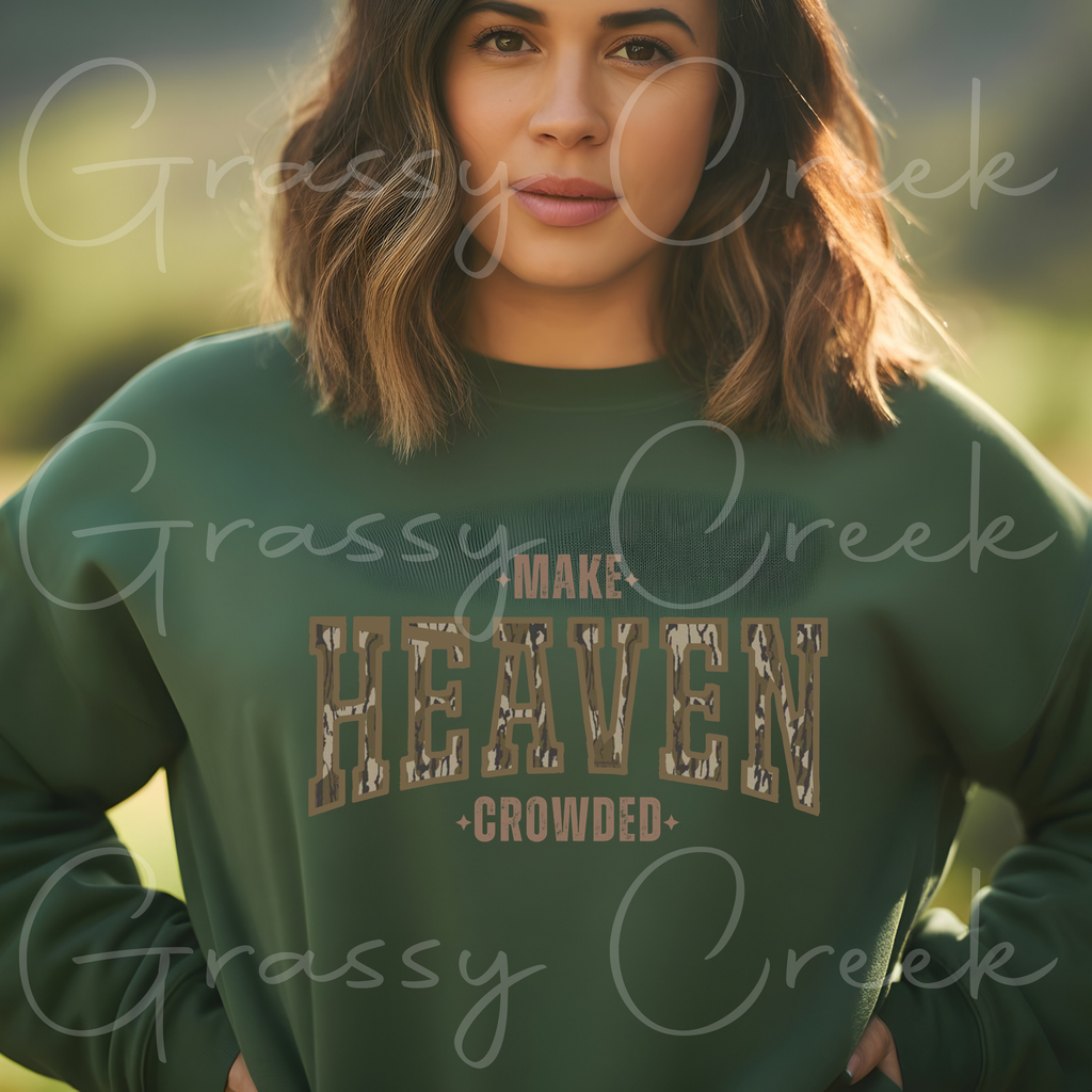 Bottomland Camoflauge Make Heaven Crowded PNG File - Digital Download