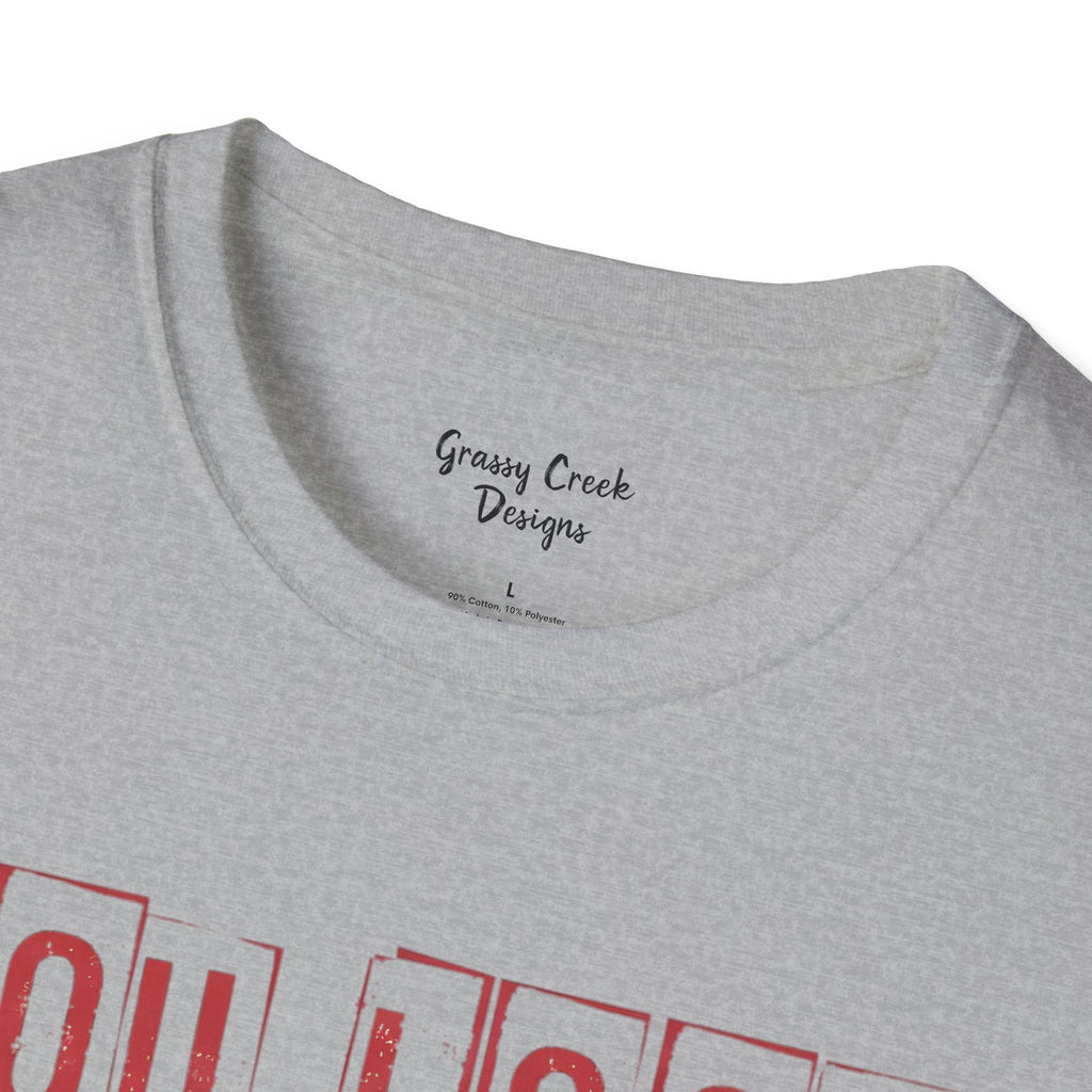 You Look Like You Love Me Valentine's Day Graphic T-Shirt