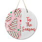 ’Tis the Season Christmas Tree Cake Wooden Door Hanger