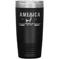 America Deer We Hunt 20oz Insulated Tumbler