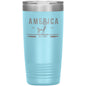 America Deer We Hunt 20oz Insulated Tumbler