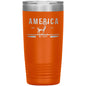 America Deer We Hunt 20oz Insulated Tumbler