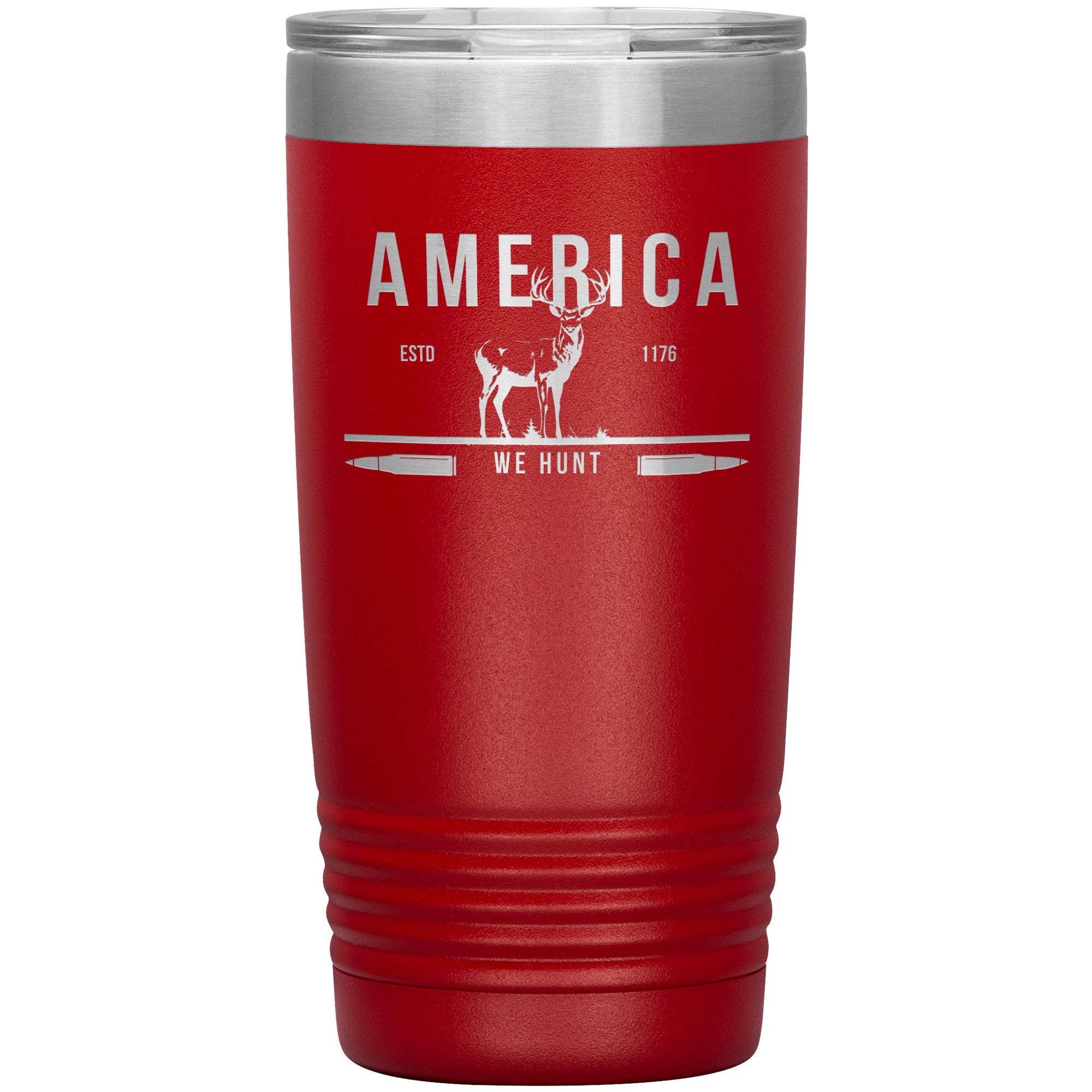 America Deer We Hunt 20oz Insulated Tumbler