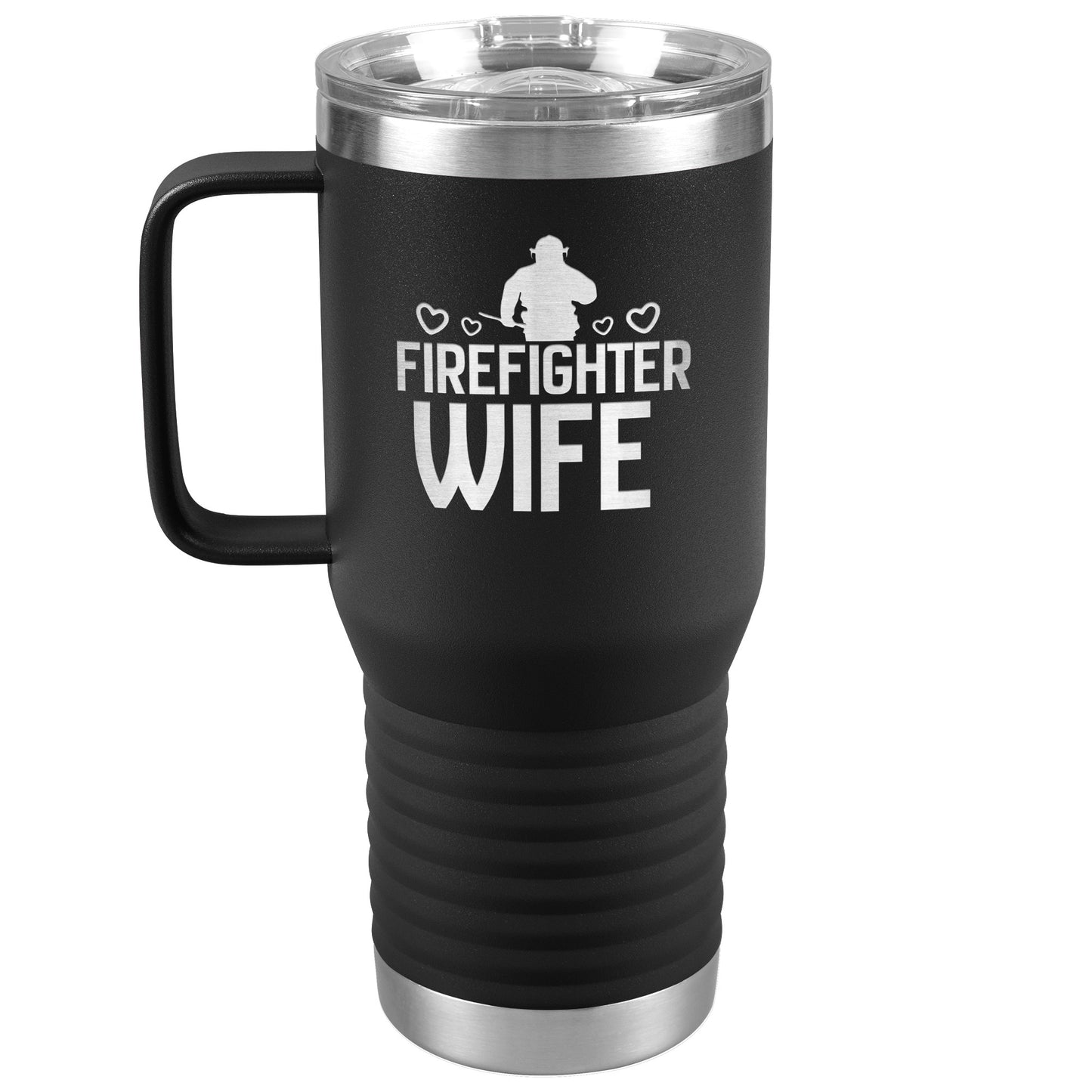 Firefighter Wife Engraved 20oz Tumbler with Handle