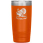 Pasture Pimp Turkey Hunting 20oz Insulated Tumbler