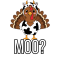 Moo Turkey in Diguse Cow Print Thanksgiving PNG File - Digital Download