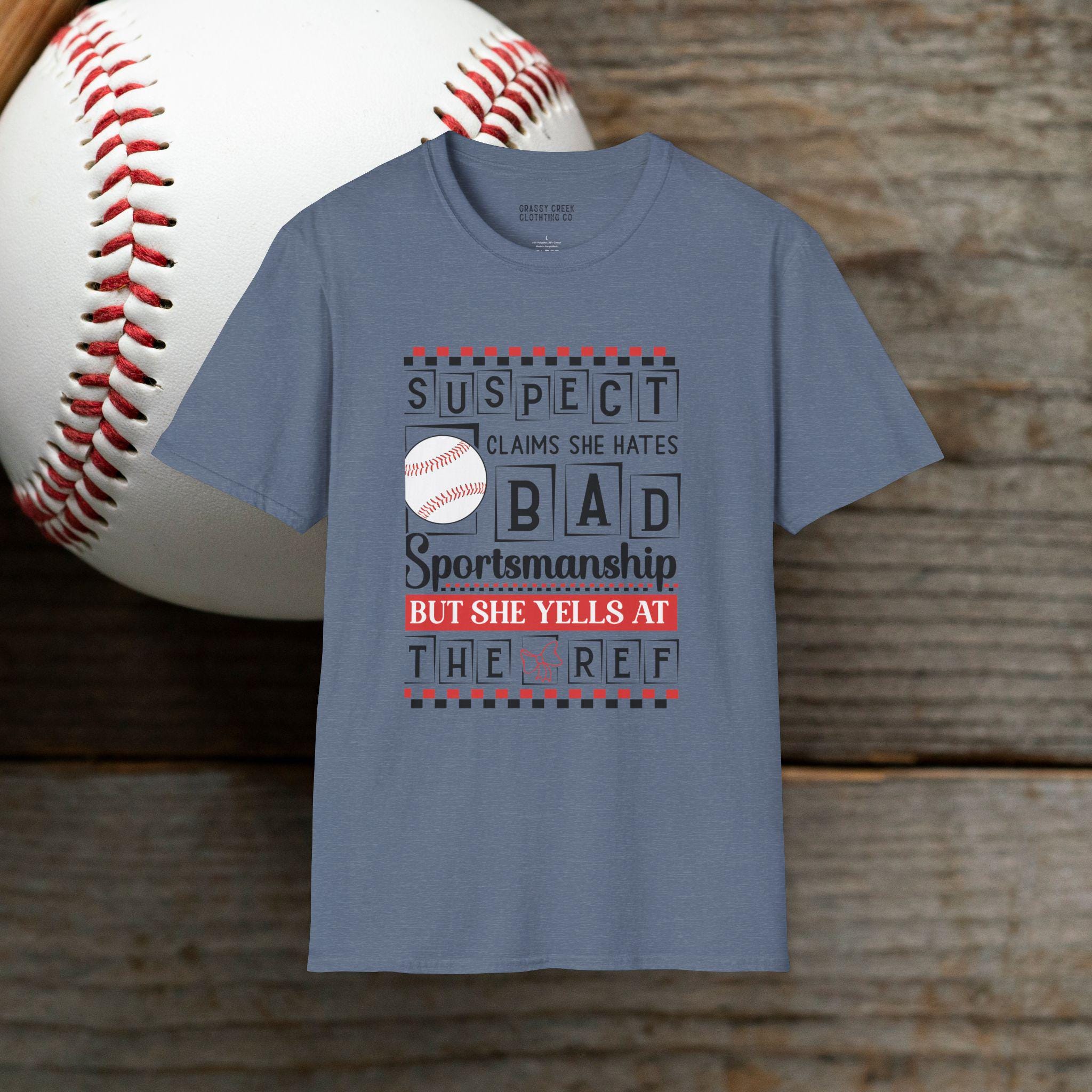 Baseball Suspect Yells At Ref Softstyle T-Shirt