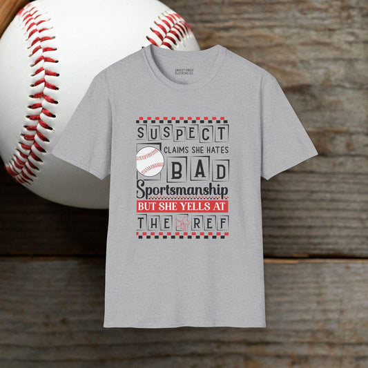 Baseball Suspect Yells At Ref Softstyle T-Shirt
