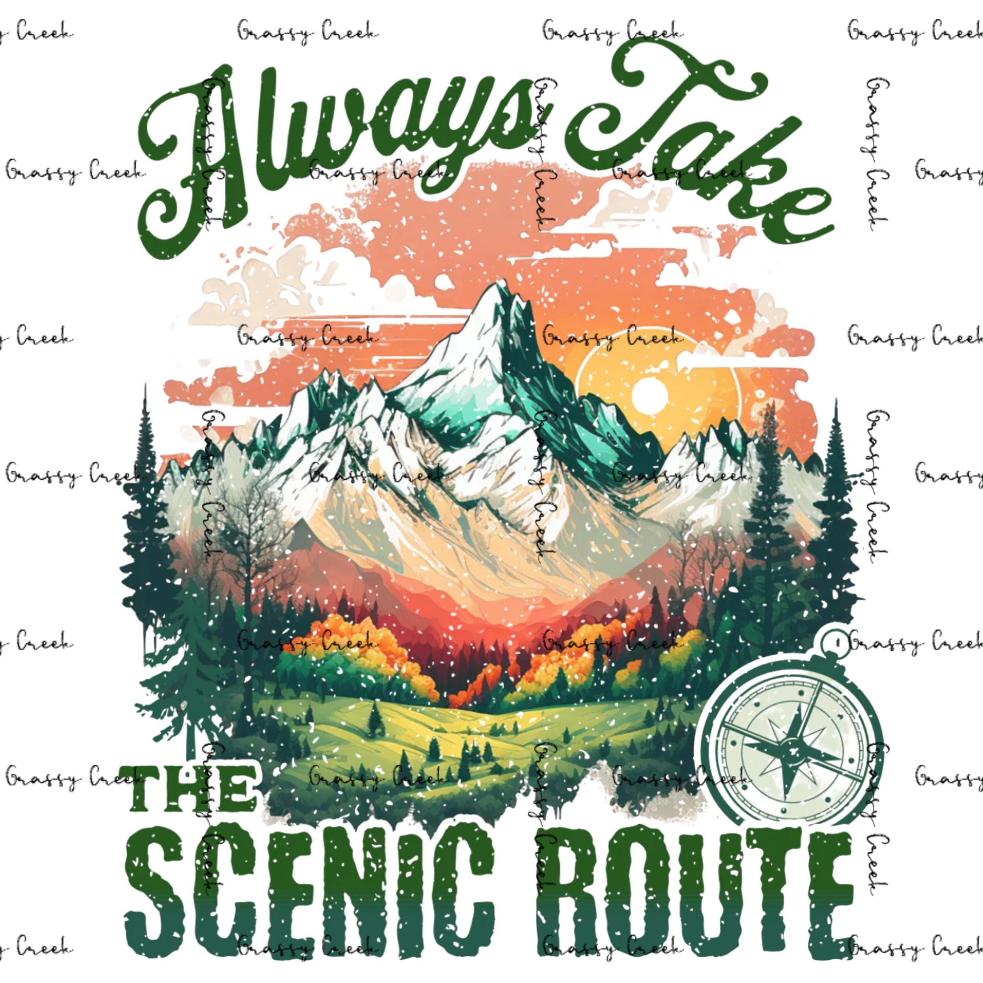 Always Take The Scenic Route PNG File - Digital Download
