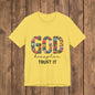 God Has A Plan, Trust It Floral Faith Graphic T-Shirt